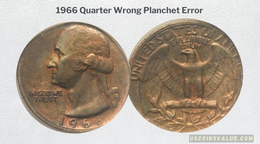 1966 Quarter Wrong Planchet Error
