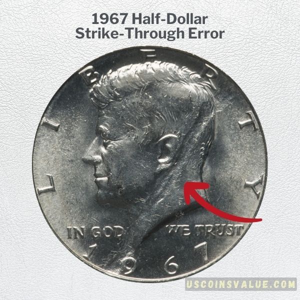 1967 Half-Dollar Strike-Through Error