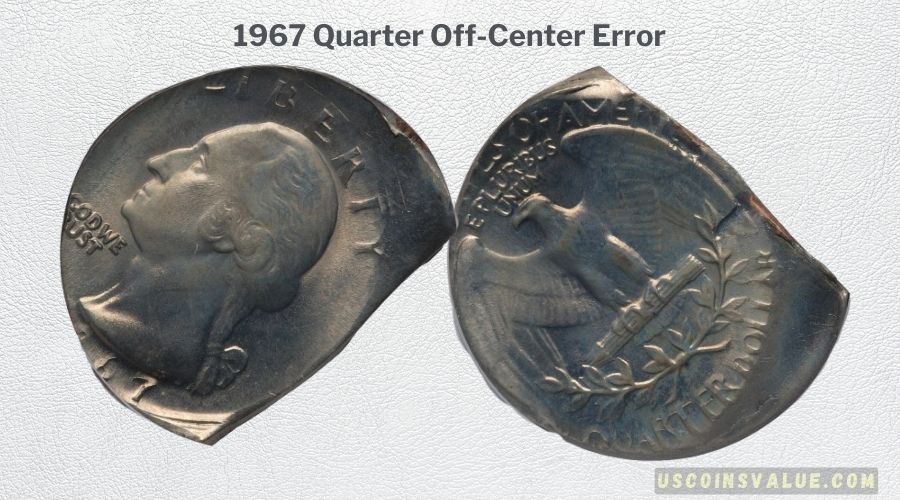 1967 Quarter Off-Center Error