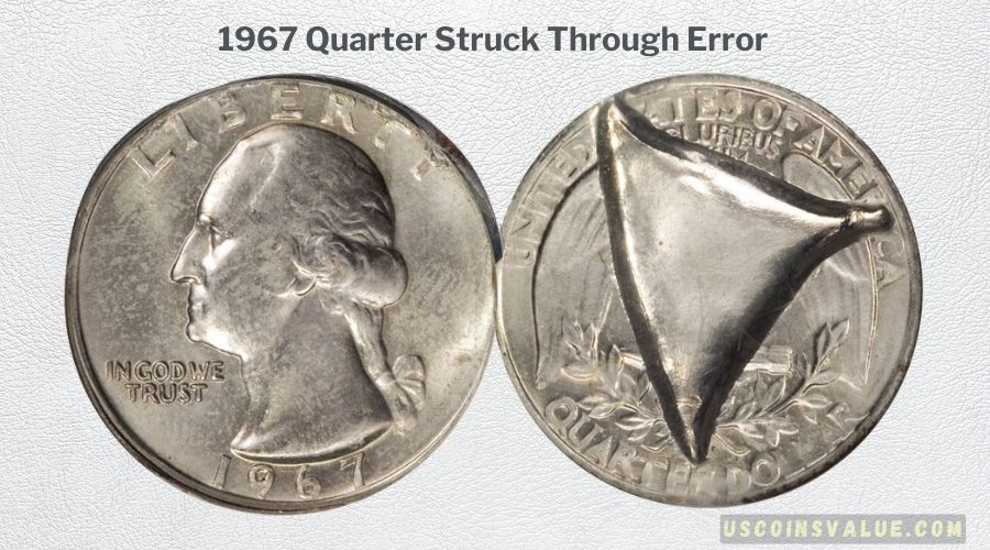 1967 Quarter Struck Through Error