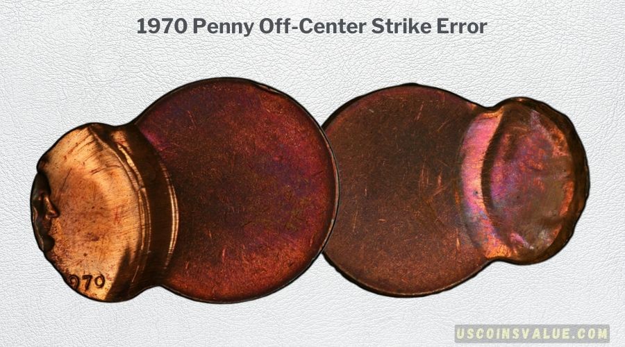 1970 Penny Off-Center Strike Error