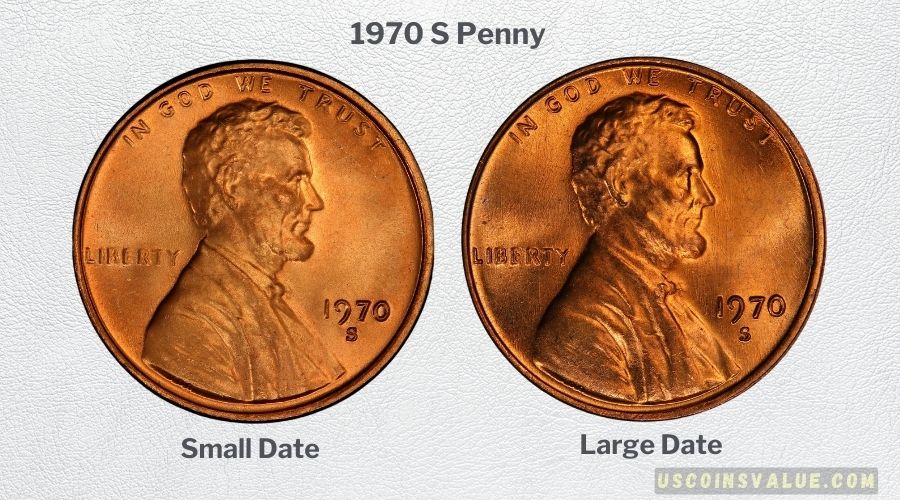 1970 S Small and Large Date Penny