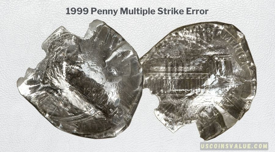 1999 Penny Multiple Strike Error