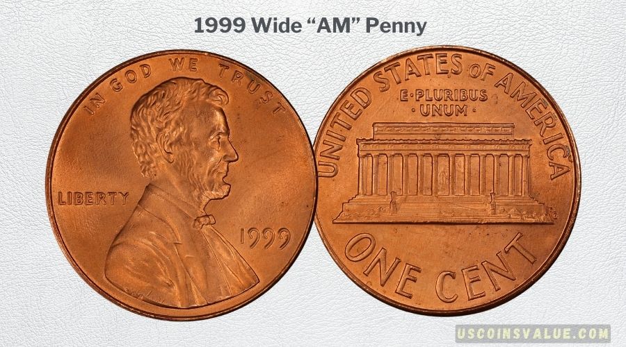 1999 Wide “AM” Penny