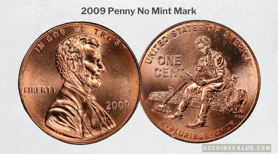2009 Penny No Mint Mark