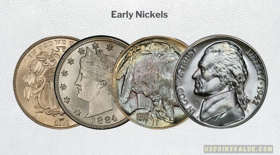 Early Nickels