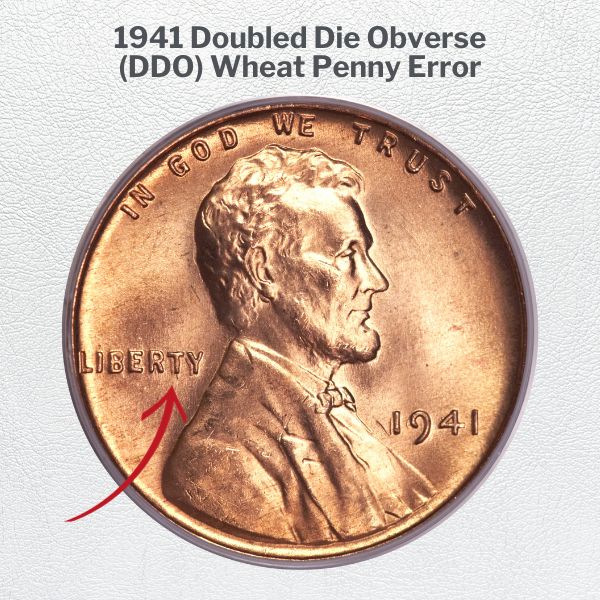 1941 Doubled Die Obverse (DDO) Wheat Penny Error