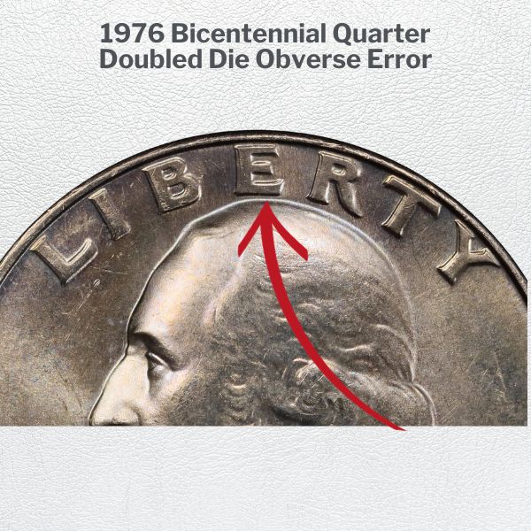 1976 Bicentennial Quarter Doubled Die Obverse Error