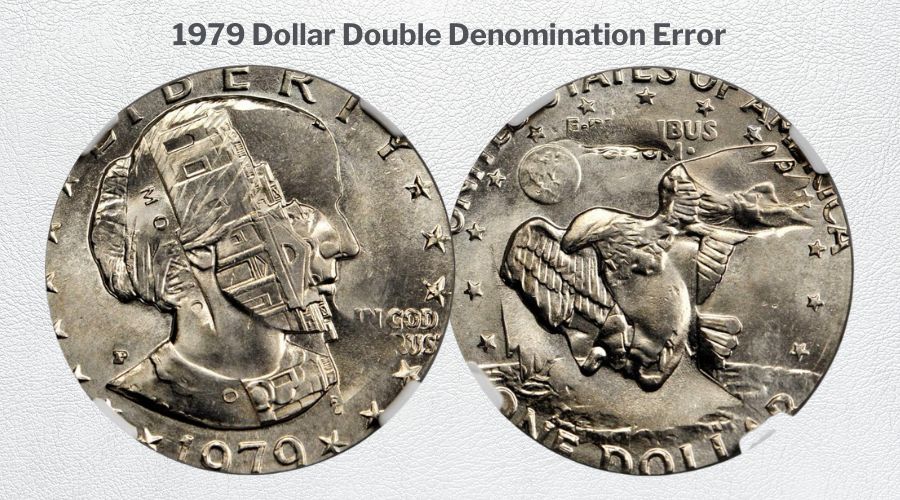 1979 Dollar Double Denomination Error