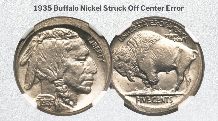 1935 Buffalo Nickel Struck Off Center Error