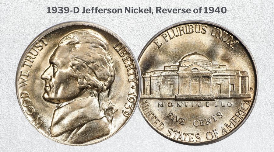 1939-D Jefferson Nickel, Reverse of 1940