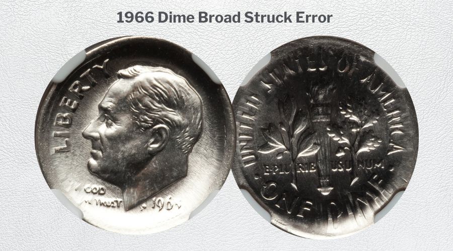 1966 Dime Broad Struck Error