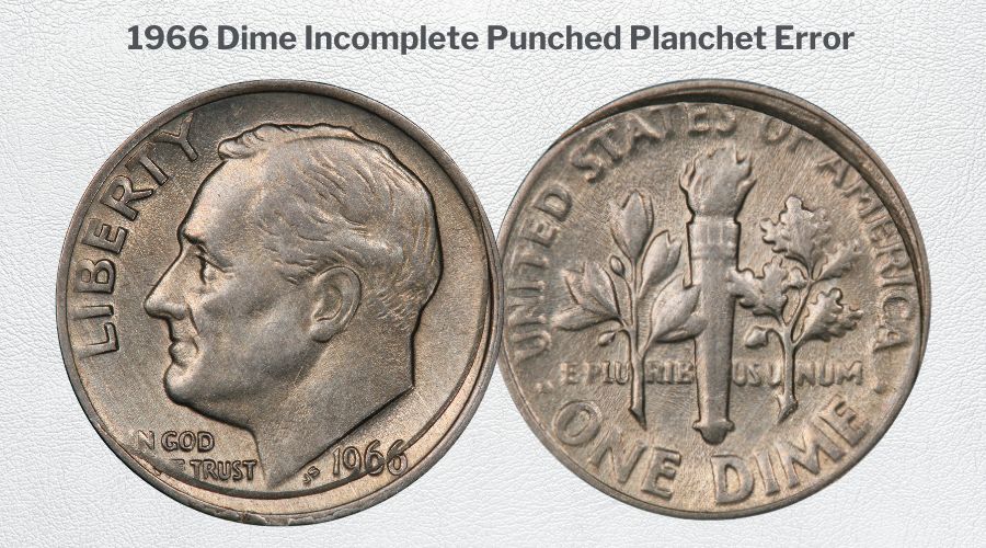 1966 Dime Incomplete Punched Planchet Error